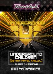 UNDERGROUND